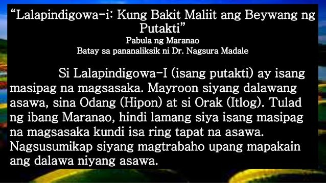 mga pabula ng mga taga maranao ano ang kasawiang palad na dinanas ng dalawang asawa ni lalapindigowa i